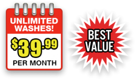Unlimited Washes $39.99/month - BEST VALUE!